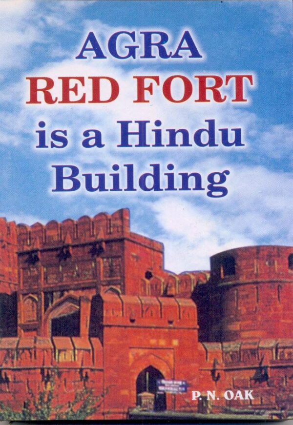 Agra Red Fort is a Hindu Building