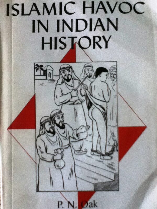 Islamic Havoc In Indian History